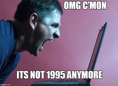 Image result for Angry Computer Guy Meme