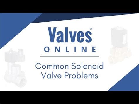 Toradh íomhá ar Solenoid Valve Problems