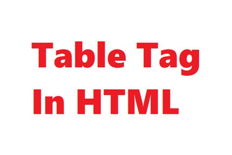 Image result for Define Table Tag in HTML