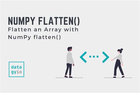 Image result for Flatten Array Python
