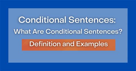 Image result for First Conditional Sentences Definition and Examples