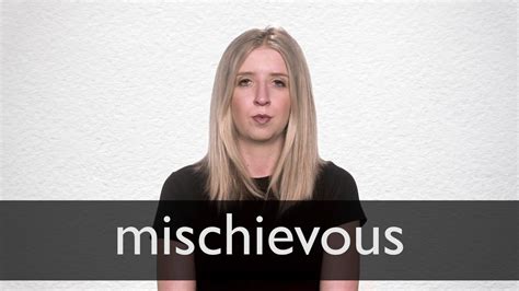 Pronounce Mischievous に対する画像結果
