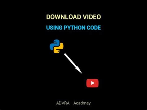 Image result for Python Code to Download YouTube Videos