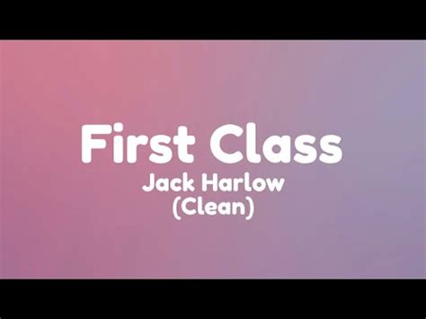 Image result for First Class Jack Harlow Clean