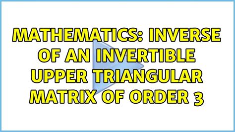 Toradh íomhá ar Inverse of Upper Triangular Matrix
