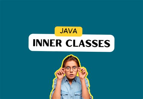 Image result for What Is Inner Class in Java Programmimg Language