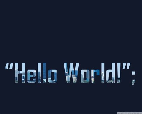Image result for Program Wallpaper HelloWorld