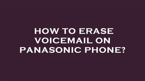 Panasonic Phone Set Up Voicemail に対する画像結果