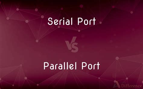 Parallel vs Serial Connector に対する画像結果