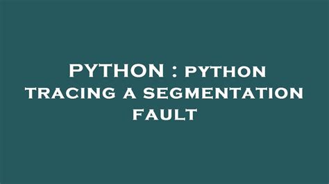 Segmentation Fault Race vs Python Meme に対する画像結果