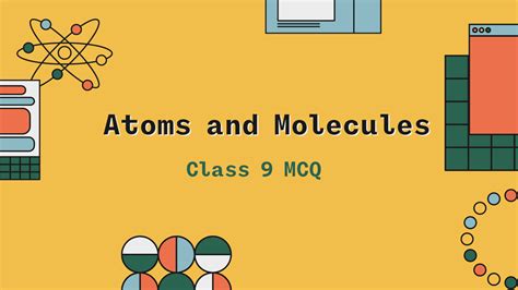Image result for Atoms and Molecules Class 9 MCQ