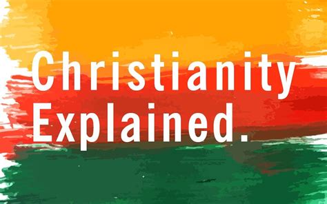 Image result for Christianity Explained