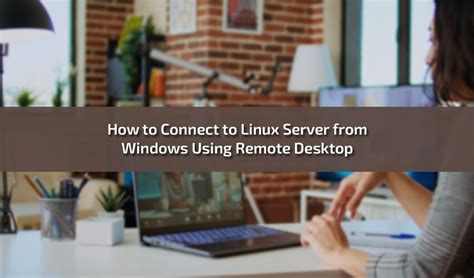 Image result for Connect Linux Server Form Windows GUI
