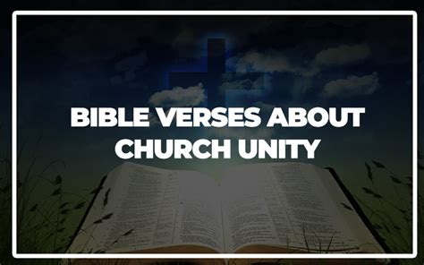35 Important Bible Verses About Church Unity - Bible Repository