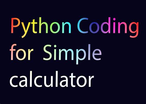 Python Simple Calculator Code に対する画像結果