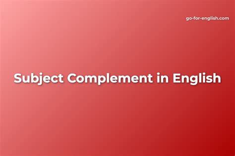 Image result for Subject Complement