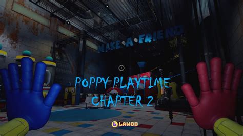 Poppy Playtime Chapter Two Trailer に対する画像結果