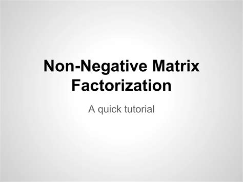 Image result for Semi Non-Negative Matrix Factorization