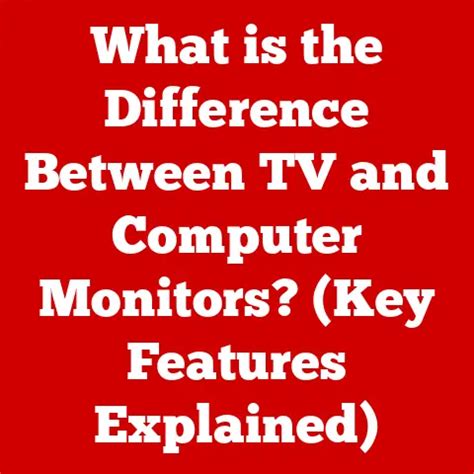 Image result for Difference Between Computer Monitor and Plasma TV