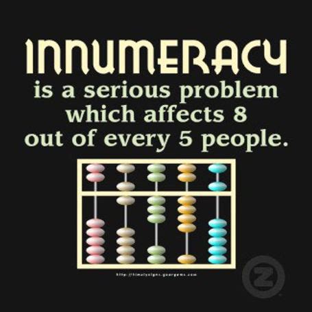 Image result for Real Life Innumeracy Example