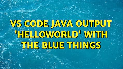 Image result for Java HelloWorld vs Code