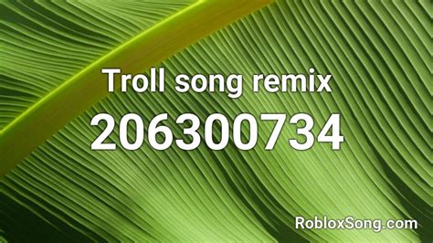 Afbeeldingsresultaten voor Troll Song ID Code Roblox