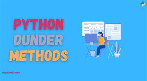 Image result for Python Dunder Methods