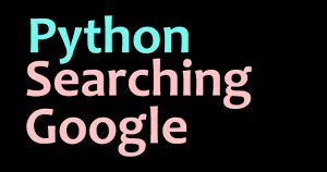 Image result for How to Search Google with Python