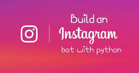 Image result for Instagram Bot with Python