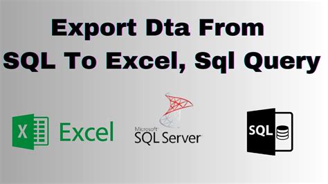 How to Export Data From SQL to Excel に対する画像結果