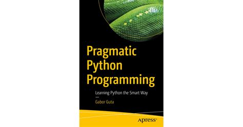Toradh íomhá ar Python Programming A Pragmatic Approach To Programming Python For Total Beginners