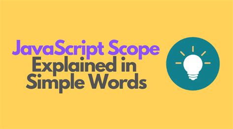 Image result for What Is a Scope in JavaScript