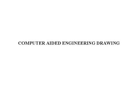 Image result for Computer Aided Engineering Drawing