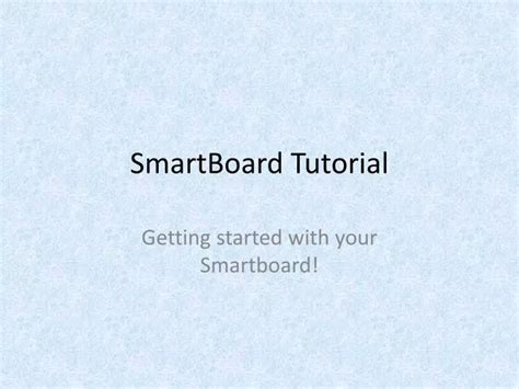 How Smartboard the to Tutorial Use に対する画像結果