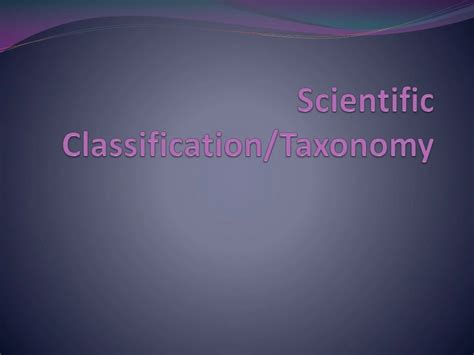 Image result for Taxonomy Classification Presentation