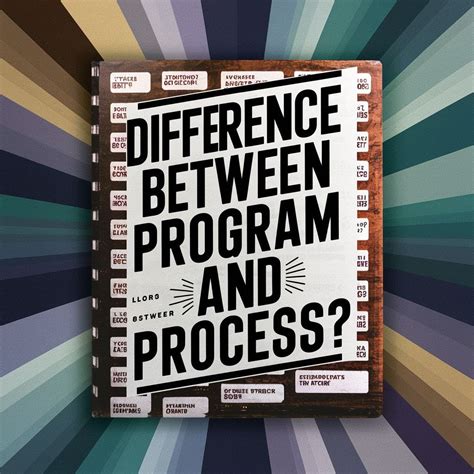 Image result for Differentiate Between Program and Process