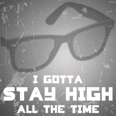 Image result for High All the Time Lyrics