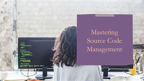 Image result for Advantages of Source Code Management