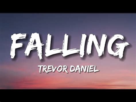 Image result for Falling Trevor Daniel Paroles