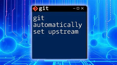 Image result for Git Workflow with Set Upstream