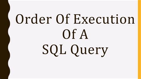 Afbeeldingsresultaten voor SQL Subquery Order of Execution