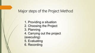 Image result for Project Method Notes for Teachers