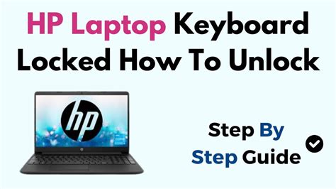 How to Unlock Locked HP Laptop Keyboard on Windows 11 – Step-by-Step ...