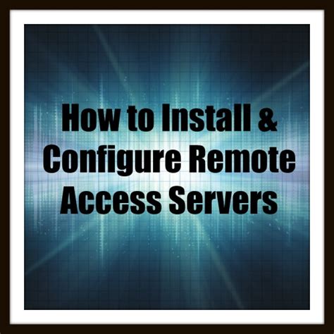 Image result for Configure Remote Access Options