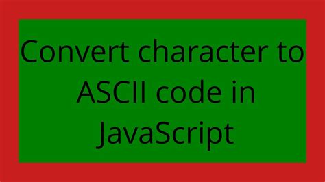 Image result for ASCII Codes JavaScript