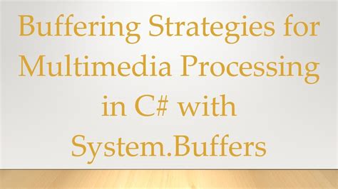Image result for How to Create Buffer Stream C# Many PDF
