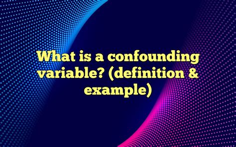Image result for Examples of Confounding Variables
