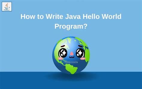 How to Create Hello World in Java に対する画像結果