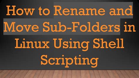Image result for Rename Directory in Shell Scripting