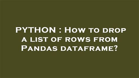 Image result for Python How to Drop 100 Rows